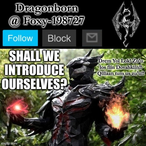 Official Foxy-198727 Announcement Template | SHALL WE INTRODUCE OURSELVES? | image tagged in official foxy-198727 announcement template | made w/ Imgflip meme maker