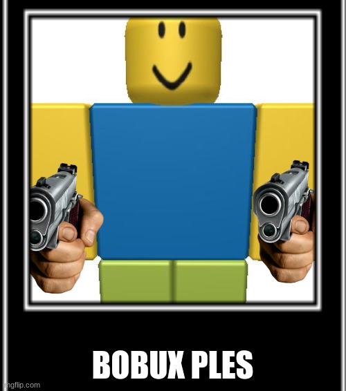 BOBUX PLES | made w/ Imgflip meme maker