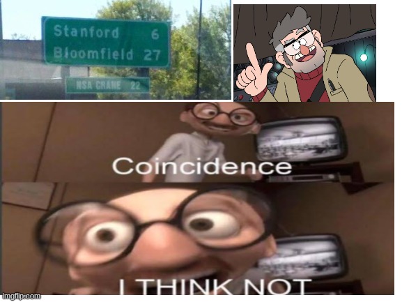 woah hes a street now | image tagged in gravity falls | made w/ Imgflip meme maker