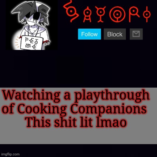 Monochrome | Watching a playthrough of Cooking Companions 
This shit lit lmao | image tagged in monochrome | made w/ Imgflip meme maker