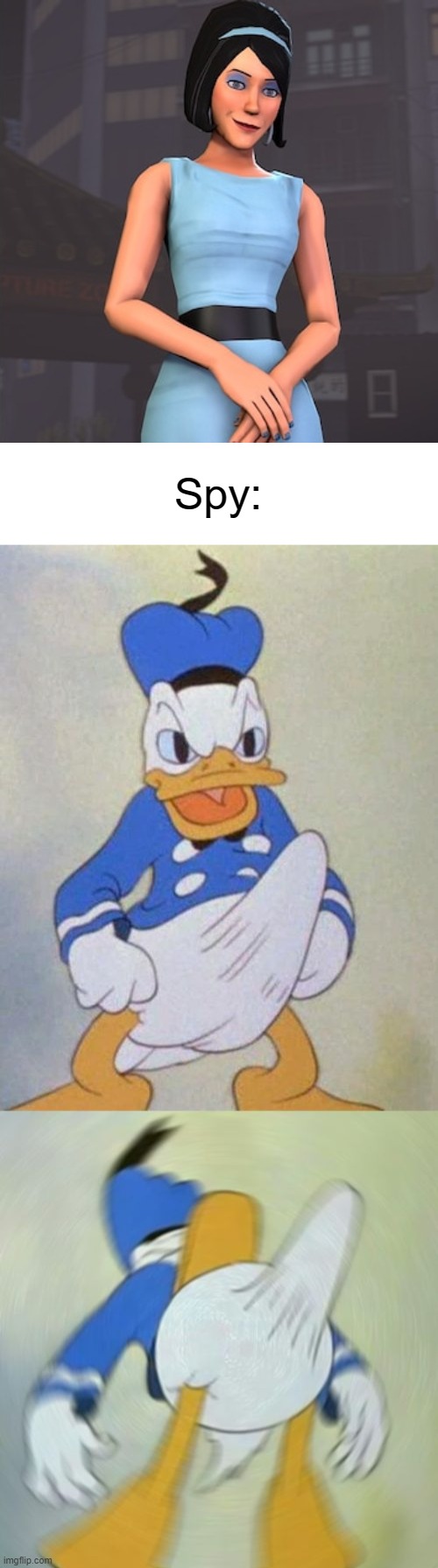 Spy: | image tagged in donald duck boner | made w/ Imgflip meme maker