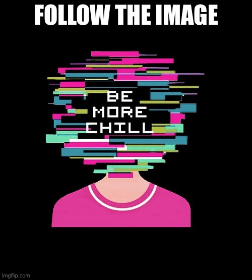 Sne sne | FOLLOW THE IMAGE | image tagged in sne sne | made w/ Imgflip meme maker