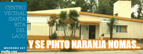 cv santa rita naranja | Y SE PINTO NARANJA NOMAS.. | image tagged in gifs | made w/ Imgflip images-to-gif maker