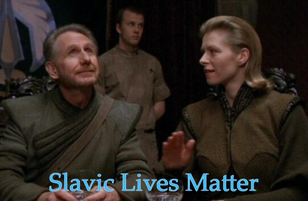 Eurondans | Slavic Lives Matter | image tagged in eurondans,slavic lives matter | made w/ Imgflip meme maker