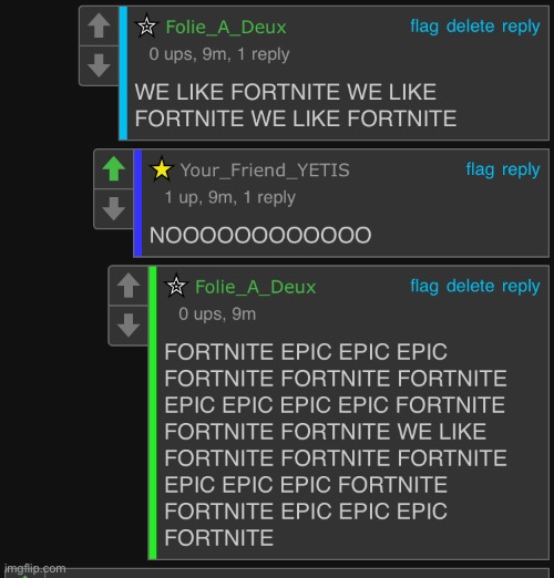 i cause someone to have a mental breakdown with ForTnItE XDDDDDDDD | made w/ Imgflip meme maker