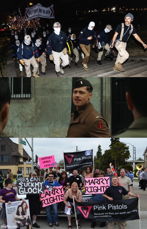 image tagged in patriot front,inglourious basterds,pink pistols | made w/ Imgflip meme maker