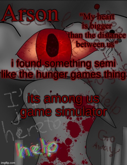 btw non-binary is now a gender there (im asking for people to join) | i found something semi like the hunger games thing; its among us game simulator | image tagged in arson's announcement temp | made w/ Imgflip meme maker