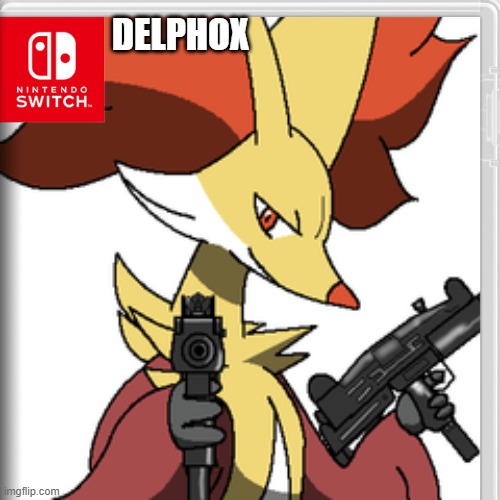 d e l p h o x | DELPHOX | image tagged in delphox | made w/ Imgflip meme maker