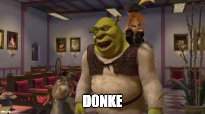 They don't even have dental | DONKE | image tagged in they don't even have dental | made w/ Imgflip meme maker