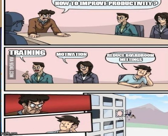 that's a great idea. | image tagged in memes,boardroom meeting suggestion | made w/ Imgflip meme maker