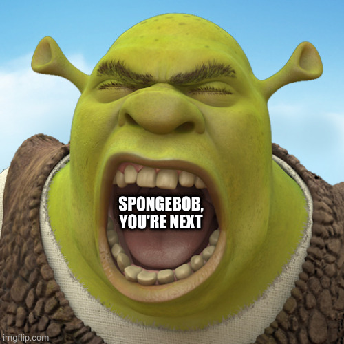 Shrek beats up patrick - Imgflip