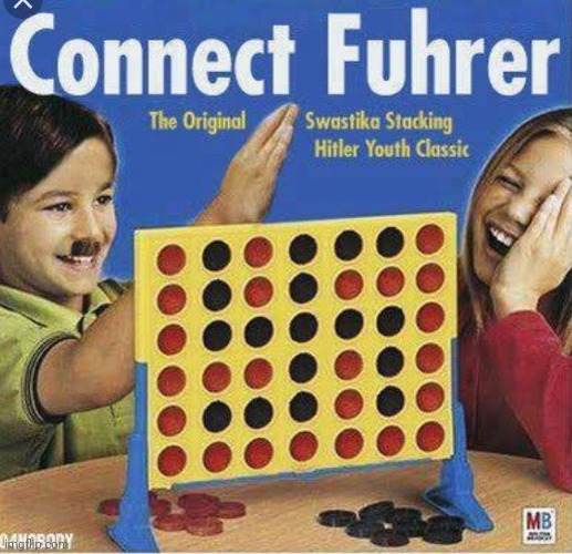 This new boardgame about to be a banger | image tagged in memes,fun,dark humor,connect four | made w/ Imgflip meme maker