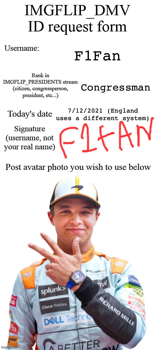 F1Fan; Congressman; 7/12/2021 (England uses a different system) | made w/ Imgflip meme maker