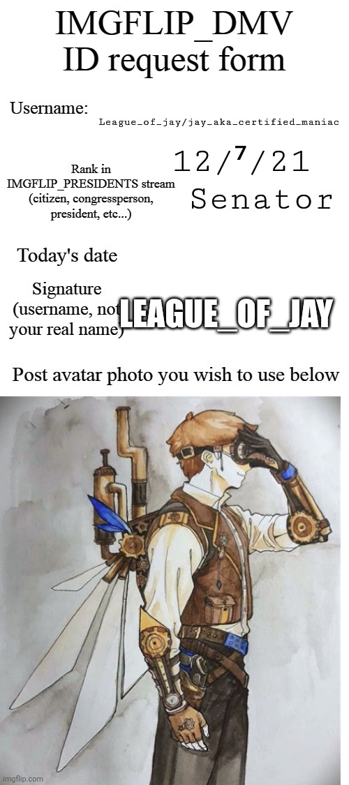 League_of_jay/jay_aka_certified_maniac; 12/⁷/21; Senator; LEAGUE_OF_JAY | made w/ Imgflip meme maker