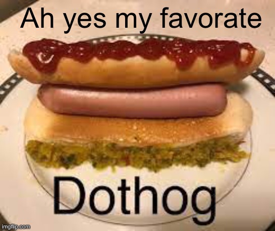 Yes | Ah yes my favorate | made w/ Imgflip meme maker
