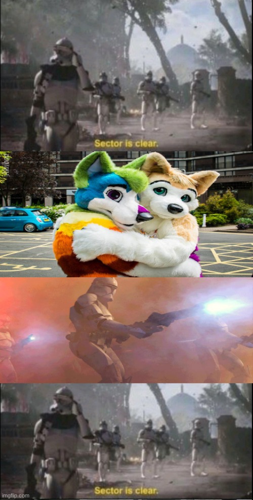 sector is now clear. fr this time. | image tagged in memes,anti furry,sector is clear blur,clone trooper | made w/ Imgflip meme maker