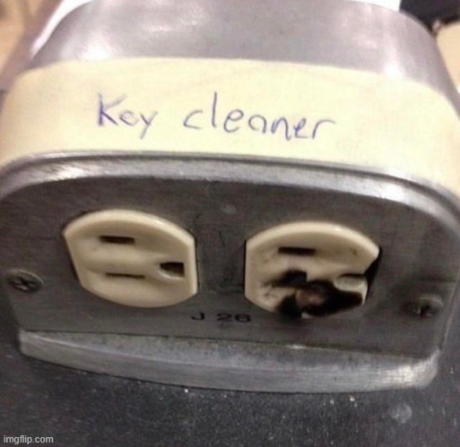key cleaner | made w/ Imgflip meme maker