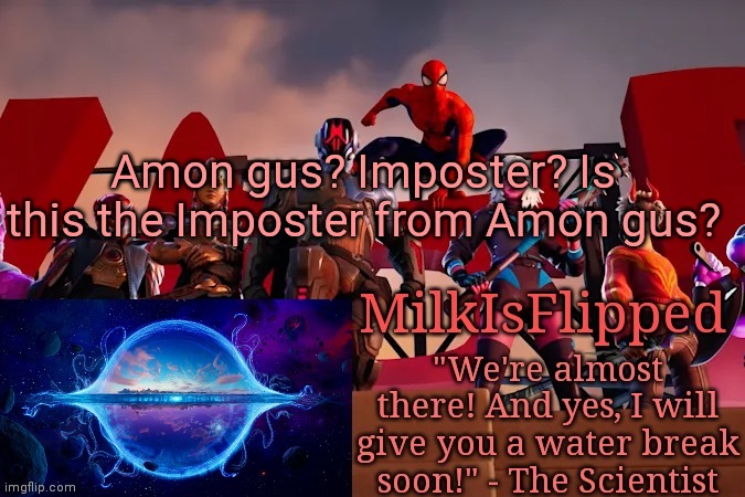 Milk but he's flipped | Amon gus? Imposter? Is this the Imposter from Amon gus? | image tagged in milk but he's flipped | made w/ Imgflip meme maker