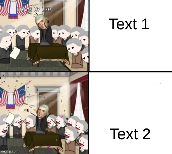 I Made an oversimplified temp | Text 1; Text 2 | image tagged in thomas jefferson pig war | made w/ Imgflip meme maker