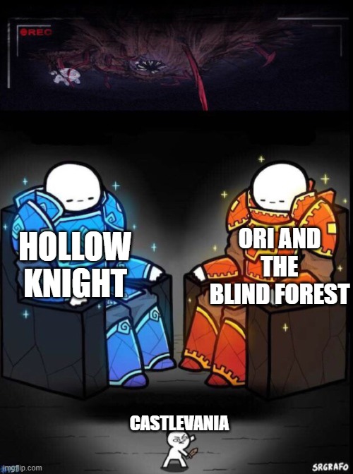 I love you, Castlevania fanboys | HOLLOW KNIGHT; ORI AND THE BLIND FOREST; CASTLEVANIA | image tagged in noob vs veteran | made w/ Imgflip meme maker