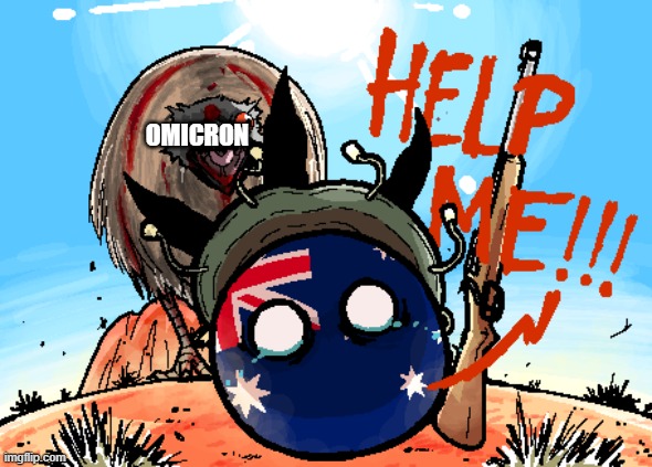 AUSTRALIAN EMU WAR | OMICRON | image tagged in australian emu war | made w/ Imgflip meme maker