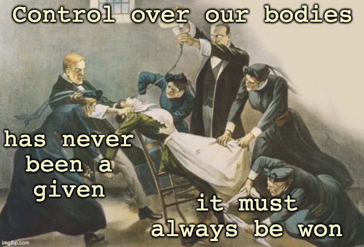 Hunger striking for the vote | Control over our bodies; has never
 been a 
given; it must always be won | image tagged in women,vote,history,powermetalhead | made w/ Imgflip meme maker