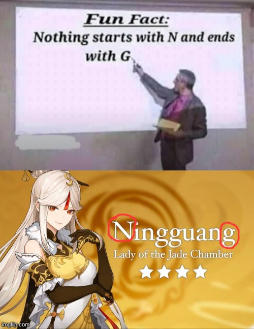 Ningguang: Am I a joke to you? | image tagged in genshin impact,nothing starts with n and ends with g,lies,ningguang | made w/ Imgflip meme maker