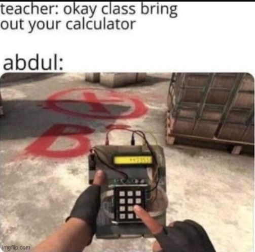 image tagged in memes,gaming,csgo | made w/ Imgflip meme maker