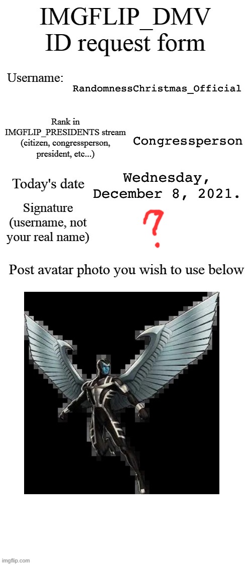 DMV ID Request Form | RandomnessChristmas_Official; Congressperson; Wednesday, December 8, 2021. | image tagged in dmv id request form | made w/ Imgflip meme maker