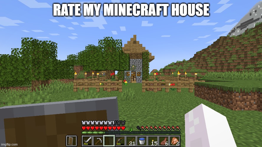 a | RATE MY MINECRAFT HOUSE | made w/ Imgflip meme maker