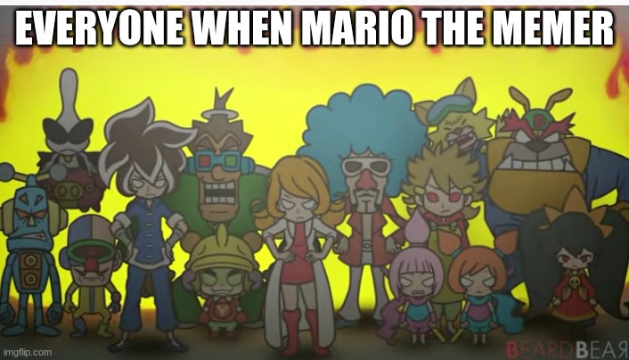 everyone mad | EVERYONE WHEN MARIO THE MEMER | image tagged in everyone mad | made w/ Imgflip meme maker