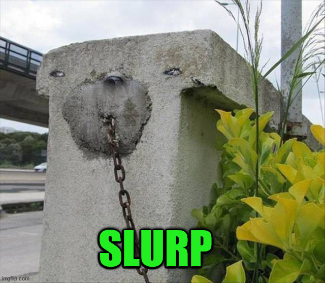 Chiseled looks | SLURP | image tagged in cursed image | made w/ Imgflip meme maker
