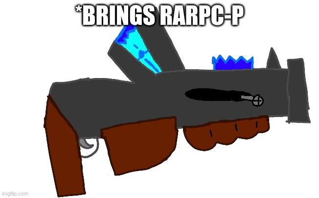 *BRINGS RARPC-P | made w/ Imgflip meme maker