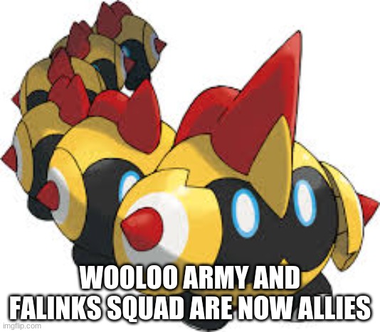 Thanks for the oil, Wooloo army | WOOLOO ARMY AND FALINKS SQUAD ARE NOW ALLIES | image tagged in falinks the cute boi | made w/ Imgflip meme maker
