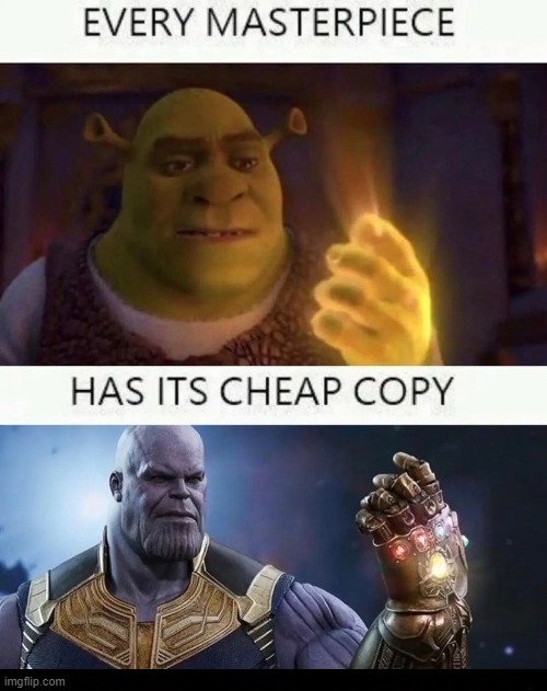 best title ever | image tagged in every masterpiece has its cheap copy | made w/ Imgflip meme maker