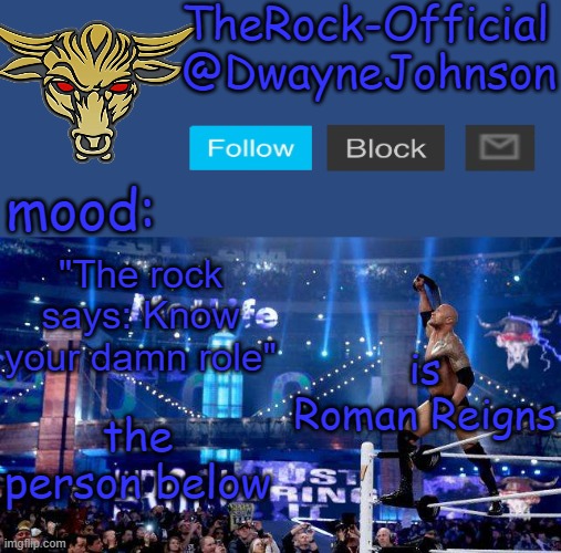 The person below is roman reigns | is Roman Reigns; the person below | image tagged in therock-official announcement template | made w/ Imgflip meme maker