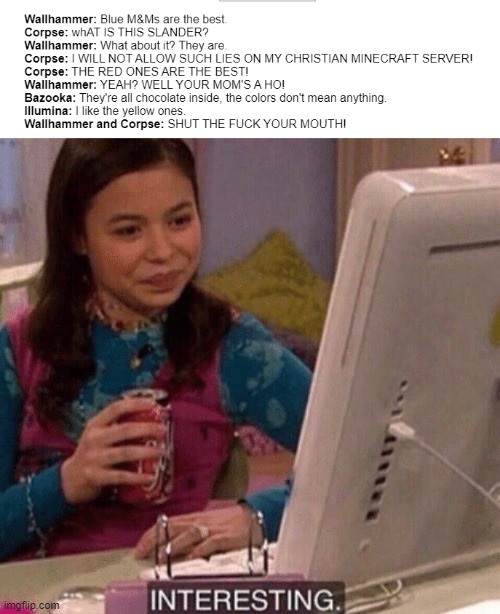 image tagged in icarly interesting | made w/ Imgflip meme maker