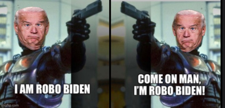 Robo Biden | image tagged in joe biden,robocop,robo biden | made w/ Imgflip meme maker