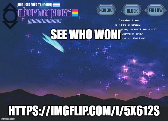 da hunger games | SEE WHO WON! HTTPS://IMGFLIP.COM/I/5X612S | image tagged in wooflamemez announcement template | made w/ Imgflip meme maker