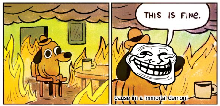 this is fine Blank Meme Template