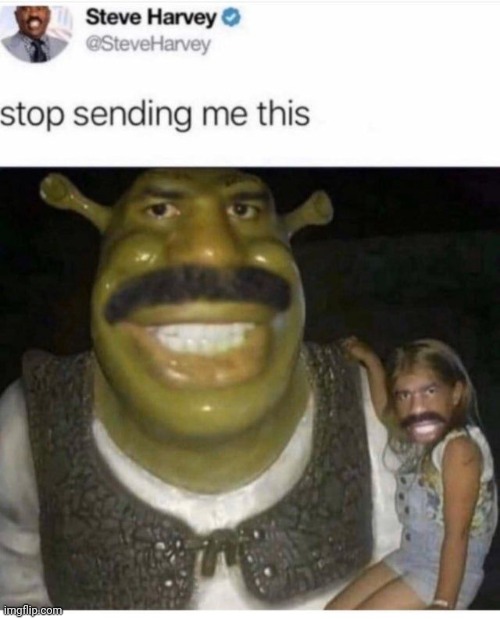I have more memes in my camera roll from where this comes from | made w/ Imgflip meme maker