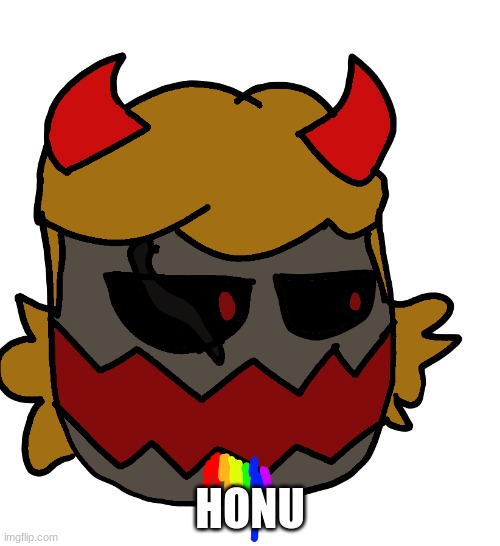 HONU | made w/ Imgflip meme maker