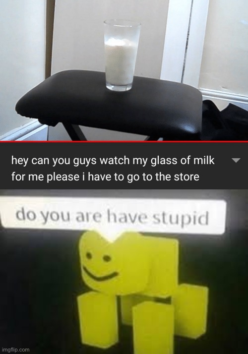 well this is dumb | image tagged in do you are have stupid,thats not how the force works,funny,stupid,youtube,milk | made w/ Imgflip meme maker