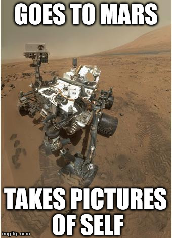 image tagged in funny,mars,memes | made w/ Imgflip meme maker