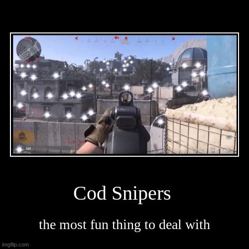 More cod | image tagged in funny,demotivationals,thx bro | made w/ Imgflip demotivational maker