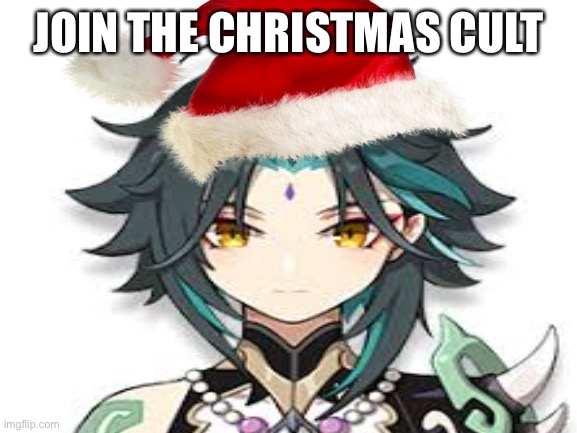 JOIN THE CHRISTMAS CULT | JOIN THE CHRISTMAS CULT | image tagged in genshin impact | made w/ Imgflip meme maker