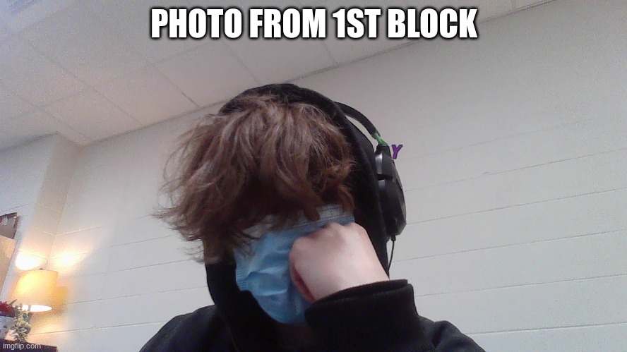 hair | PHOTO FROM 1ST BLOCK | made w/ Imgflip meme maker