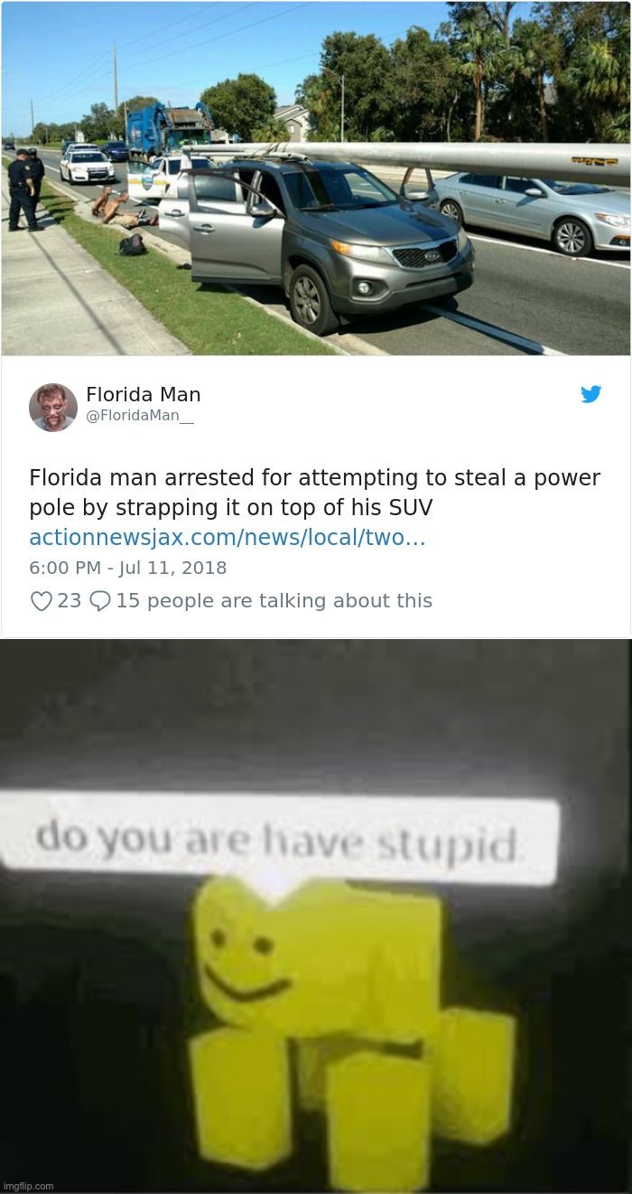 Who does this!?! | image tagged in do you are have stupid,memes,funny,florida man,lmao,stupid | made w/ Imgflip meme maker