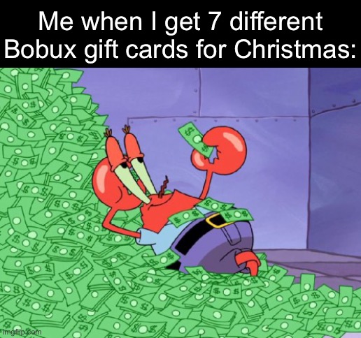 AM GONNA COMMIT OOF ROBLOX IF BOBUX IS STILL EXPENSIVE >:( - Imgflip