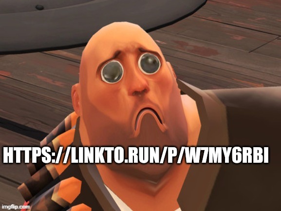 HTTPS://LINKTO.RUN/P/W7MY6RBI | made w/ Imgflip meme maker